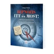 Hipnózis ITT és MOST! 